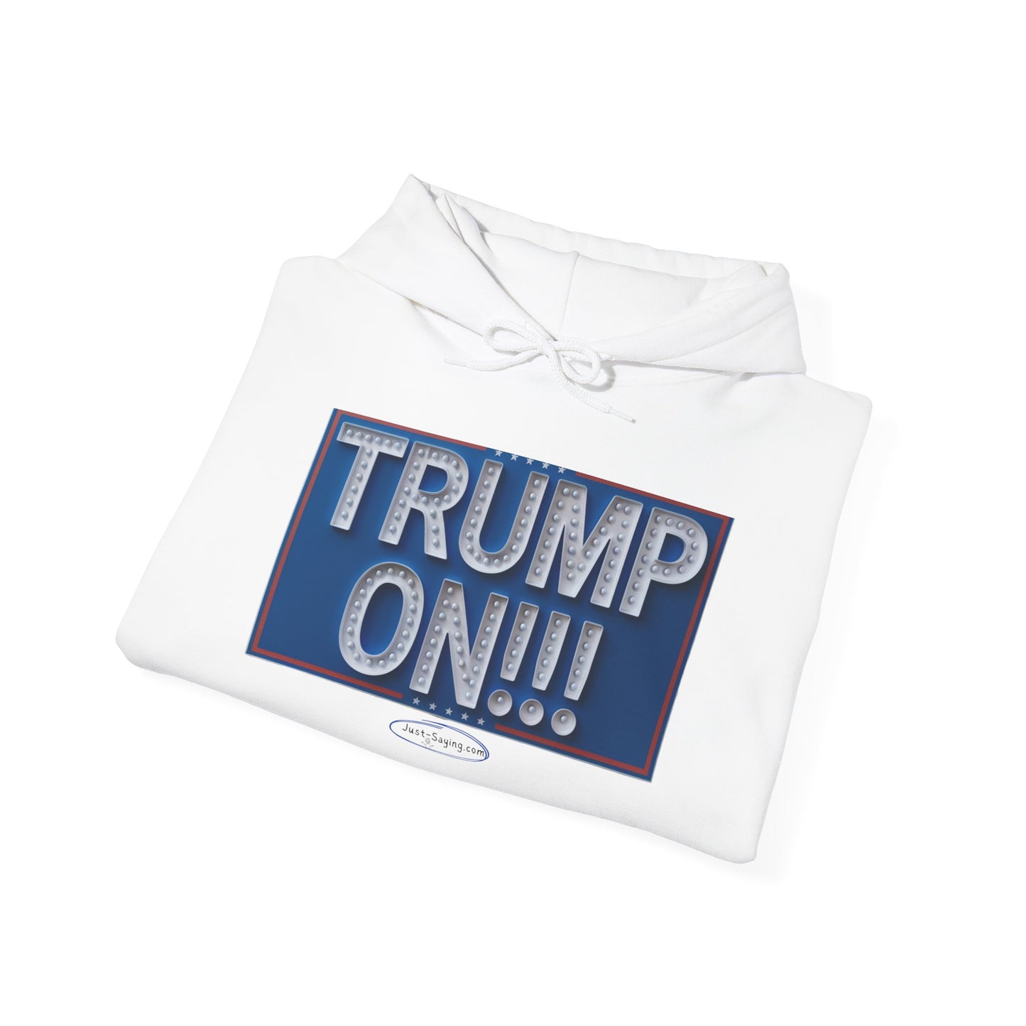 Hoodie: Trump On