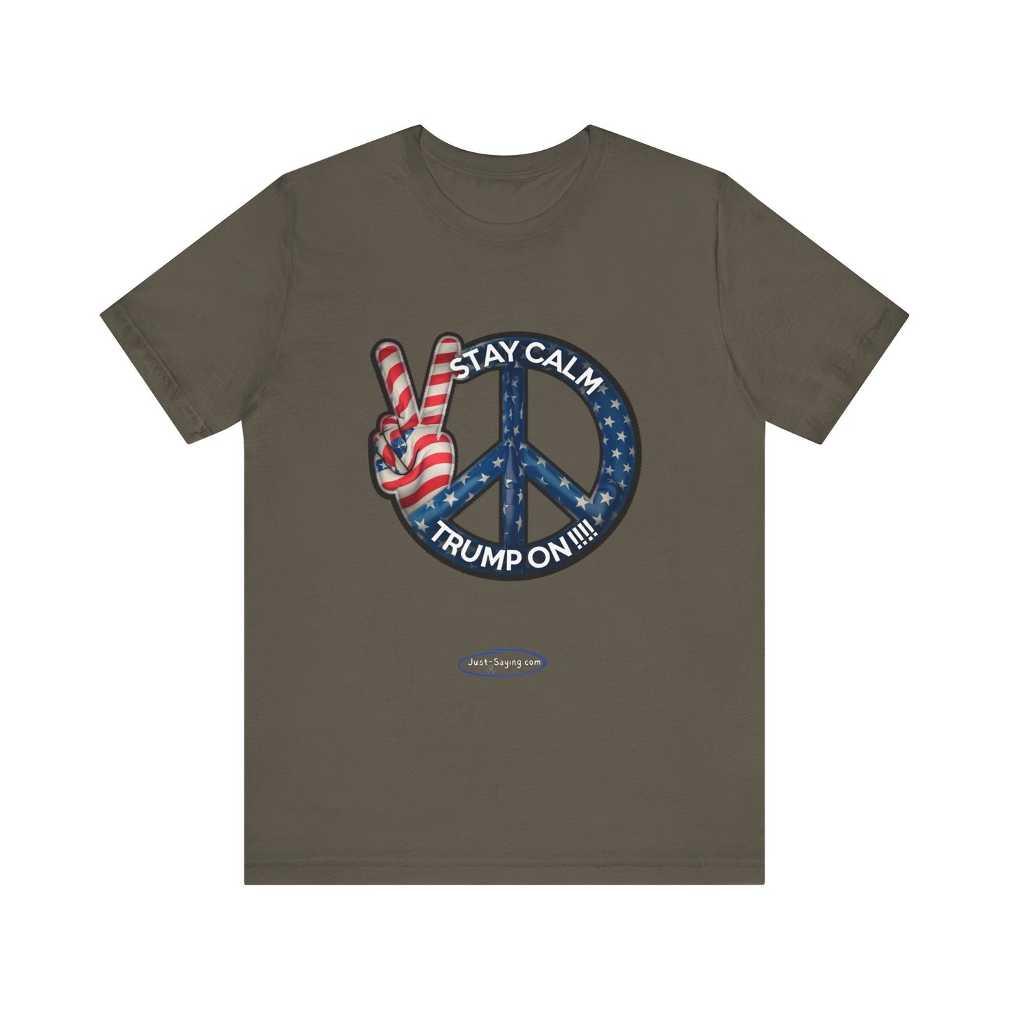 T-Shirt: Stay Calm Trump On