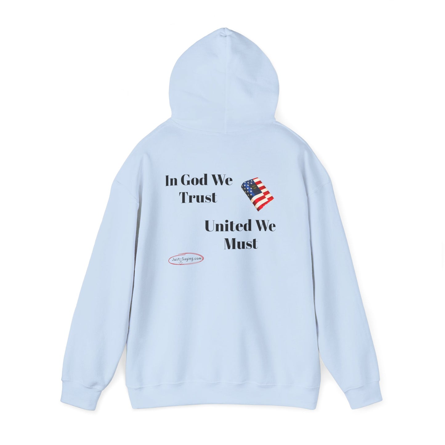 Hooded Sweatshirt united we must