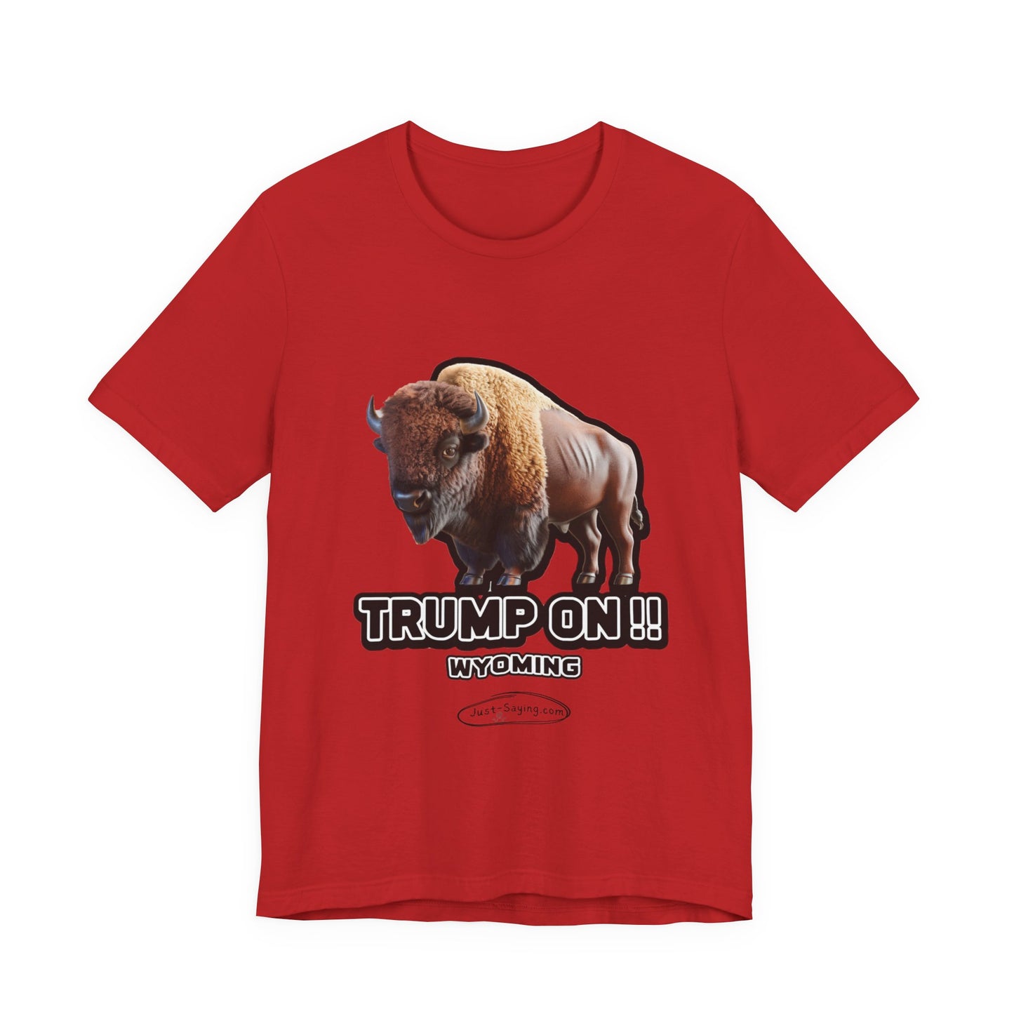 T-Shirt: Trump on Wyoming