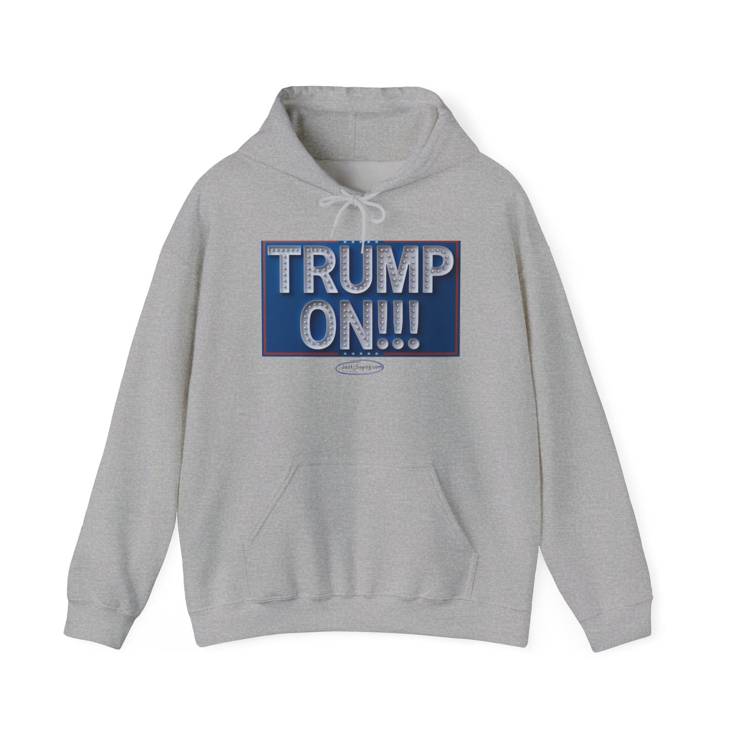 Hoodie: Trump On