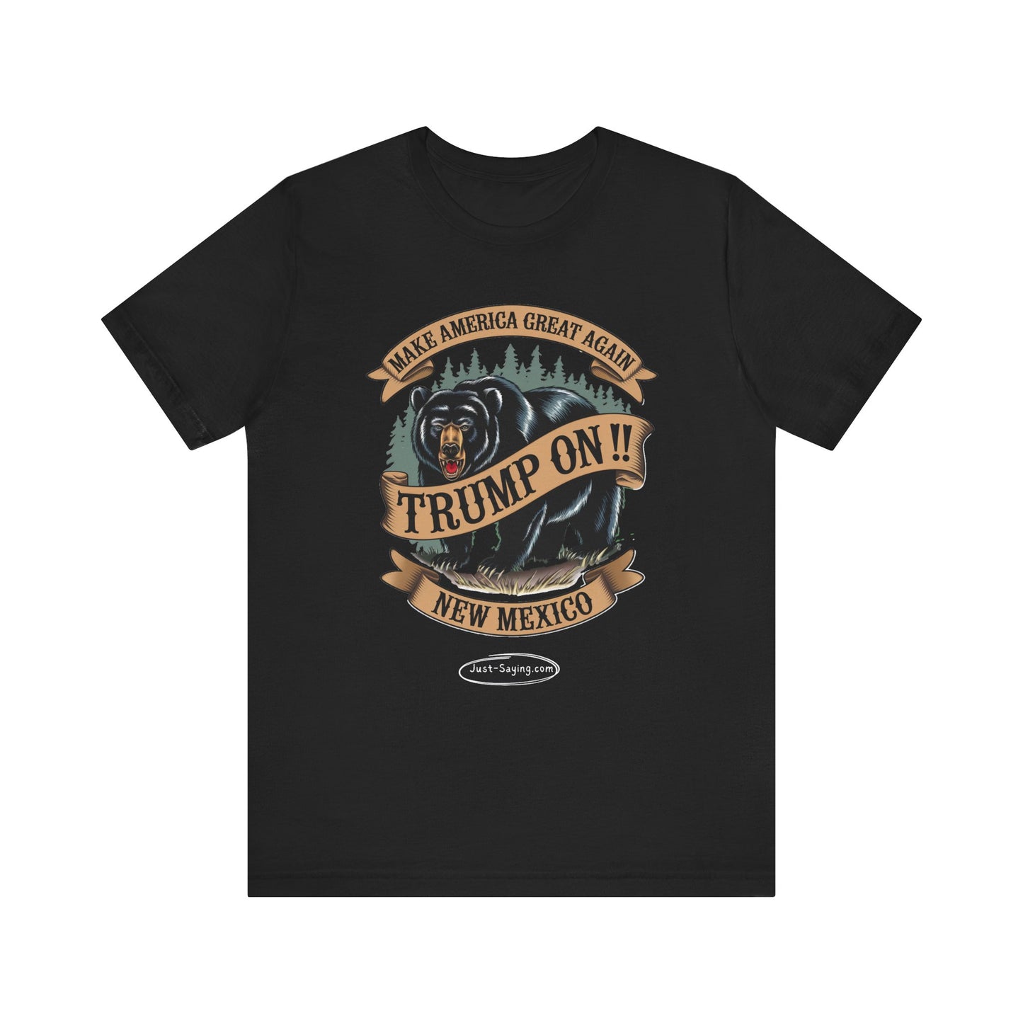 T-Shirt: Trump on New Mexico