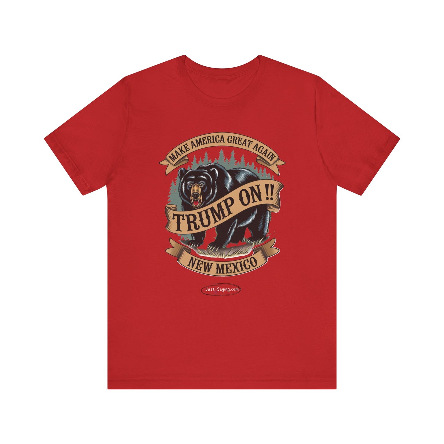 T-Shirt: Trump on New Mexico