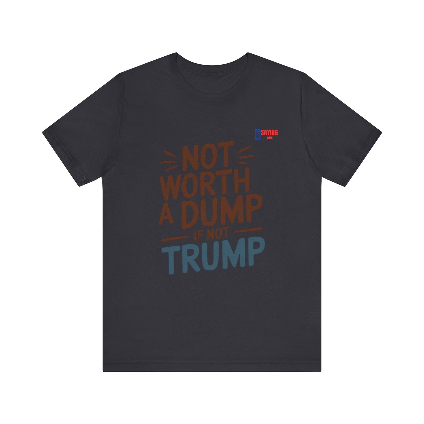 Not Worth A Dump
