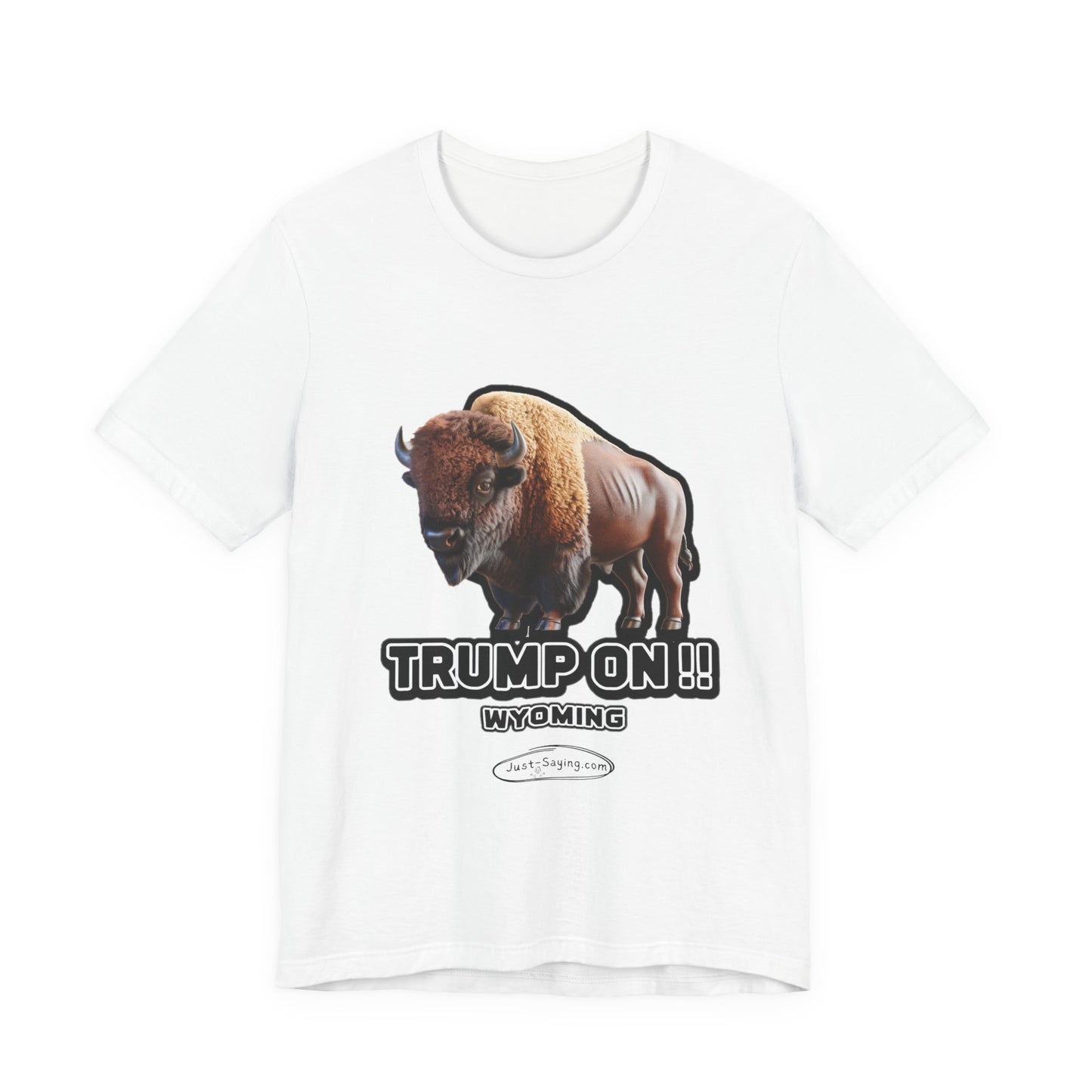 T-Shirt: Trump on Wyoming