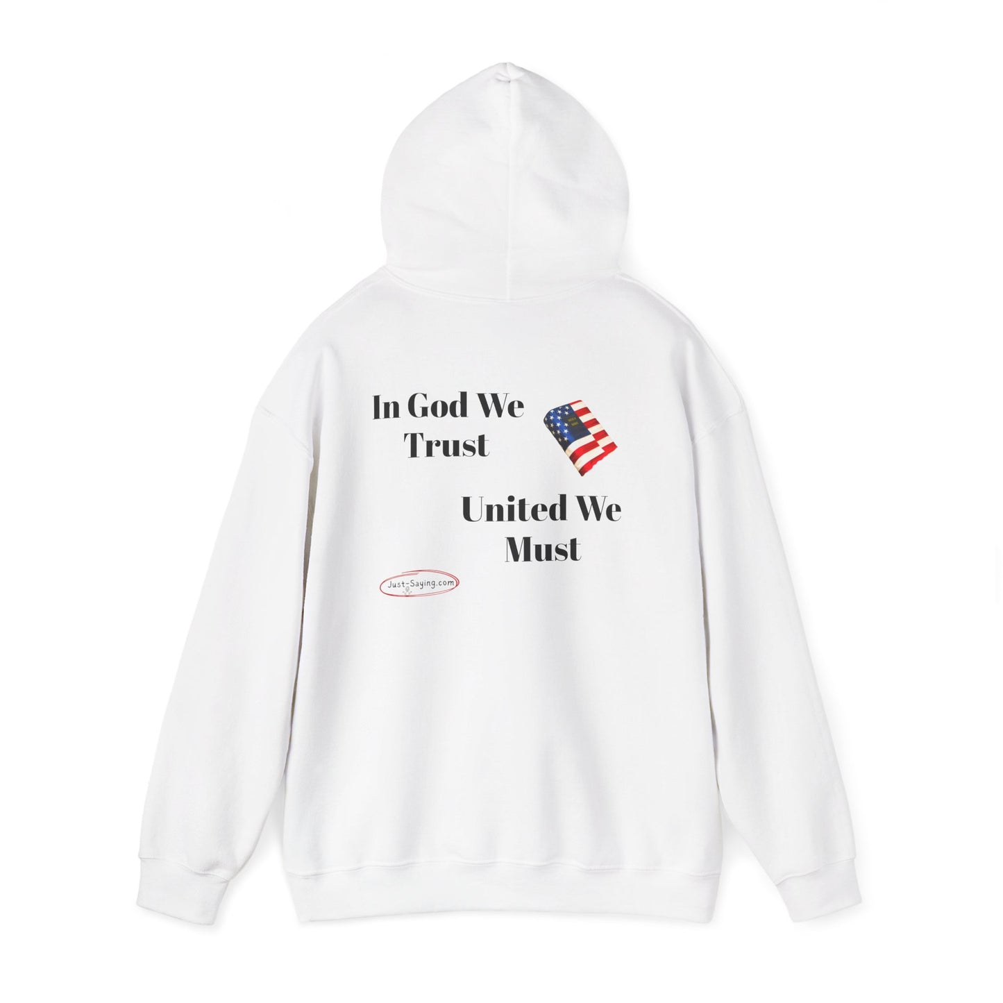 Hooded Sweatshirt united we must