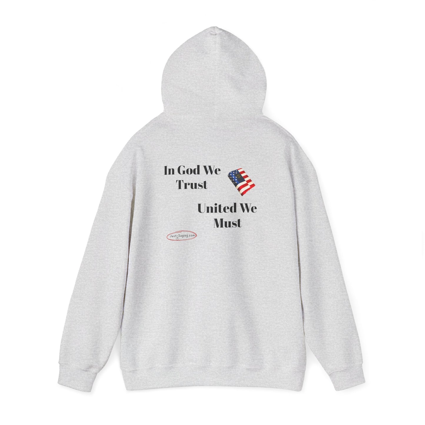 Hooded Sweatshirt united we must