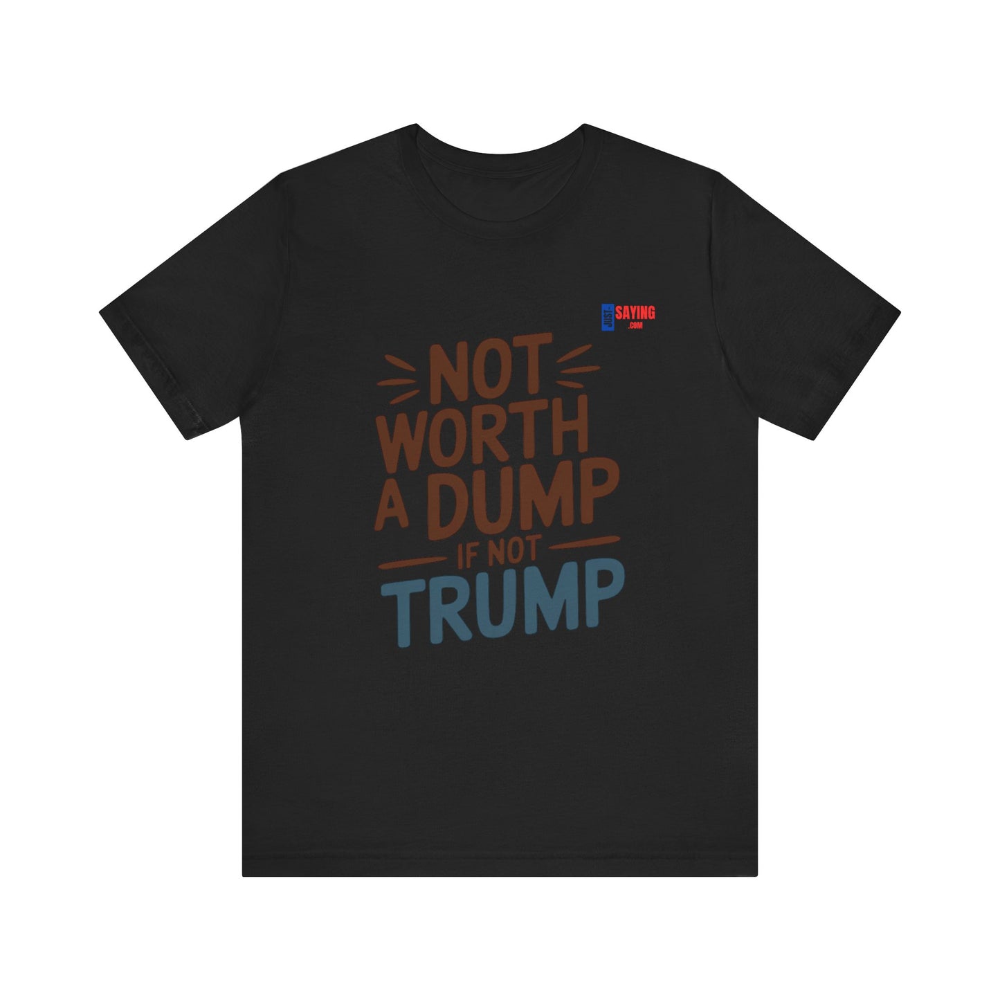 Not Worth A Dump