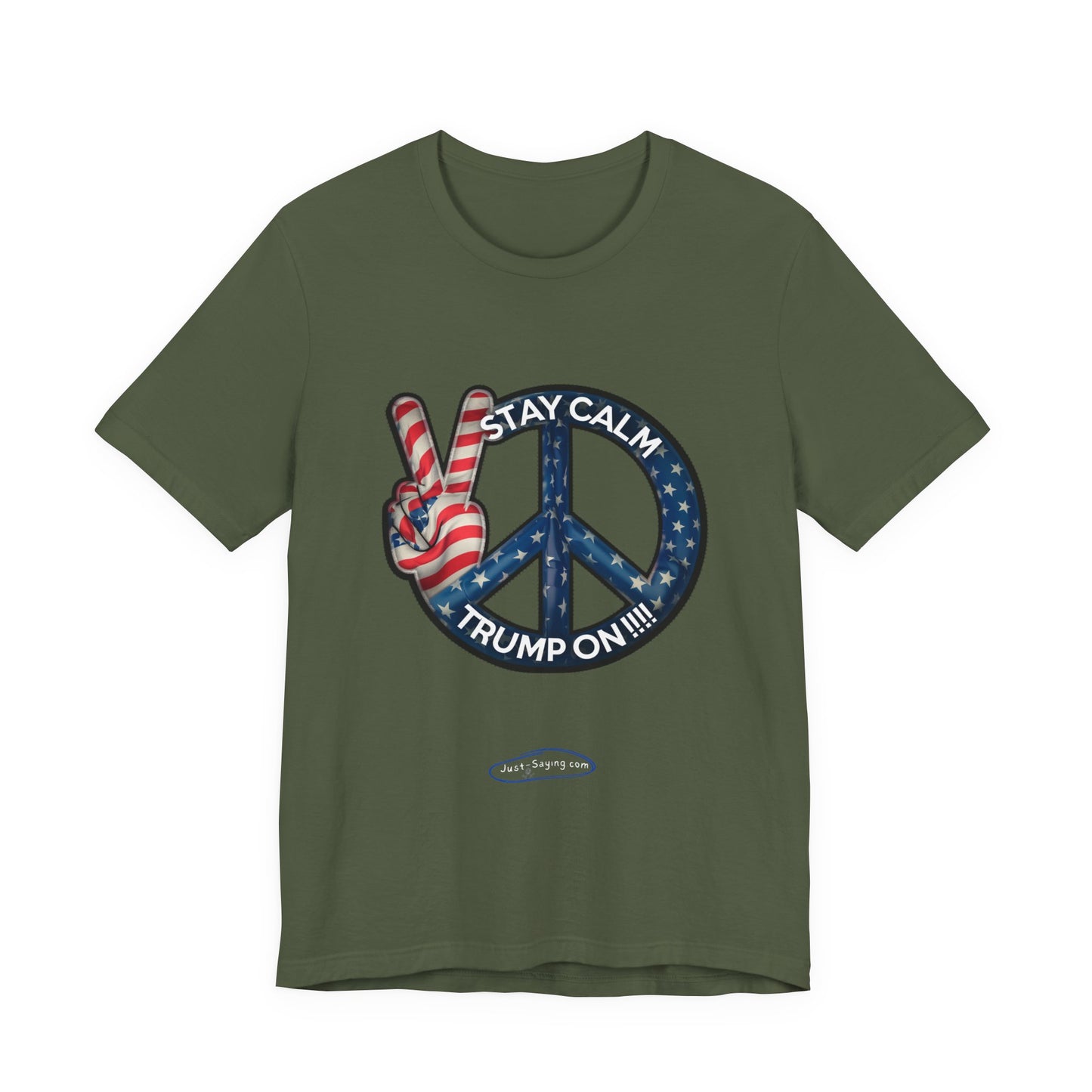 T-Shirt: Stay Calm Trump On