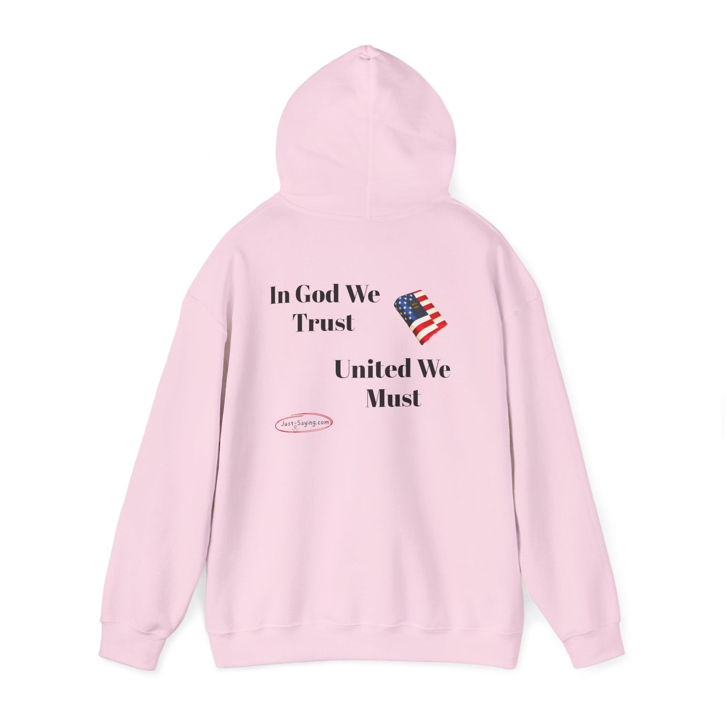 Hooded Sweatshirt united we must