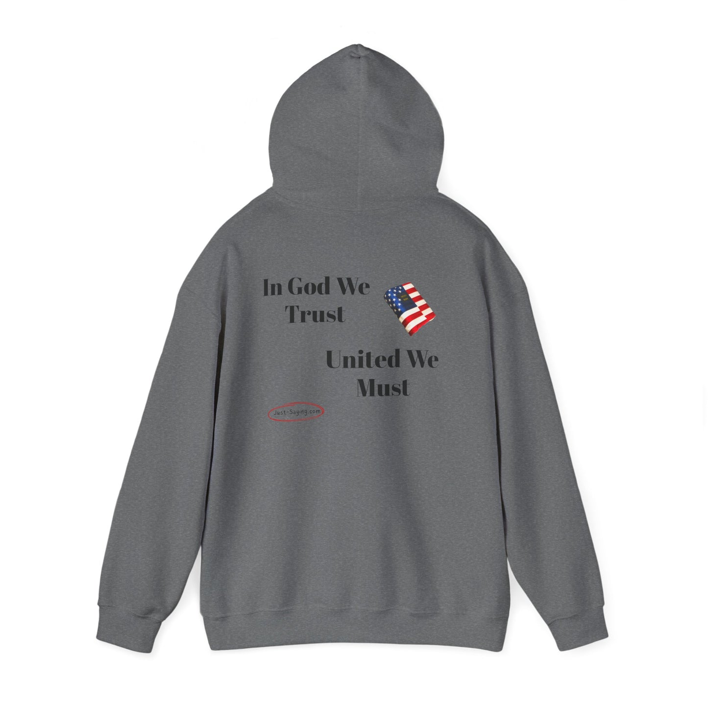 Hooded Sweatshirt united we must
