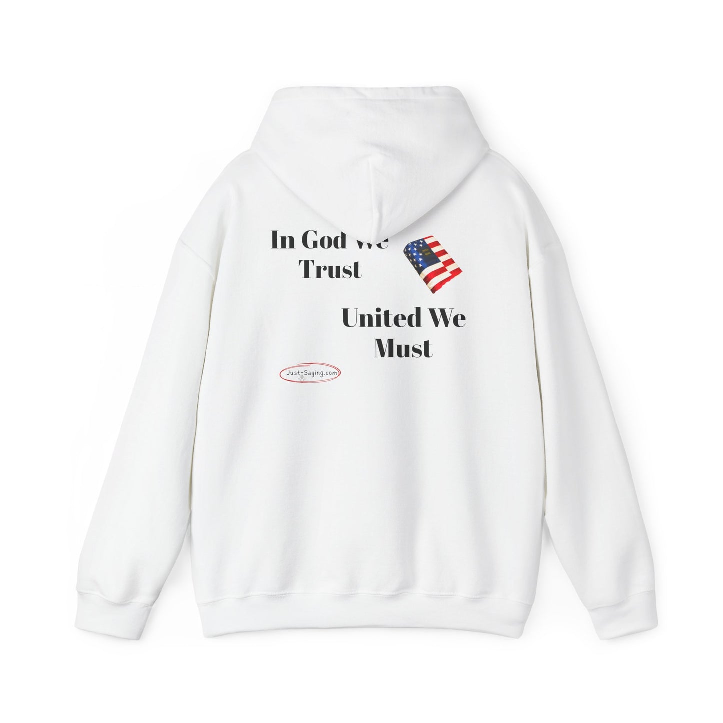 Hooded Sweatshirt united we must