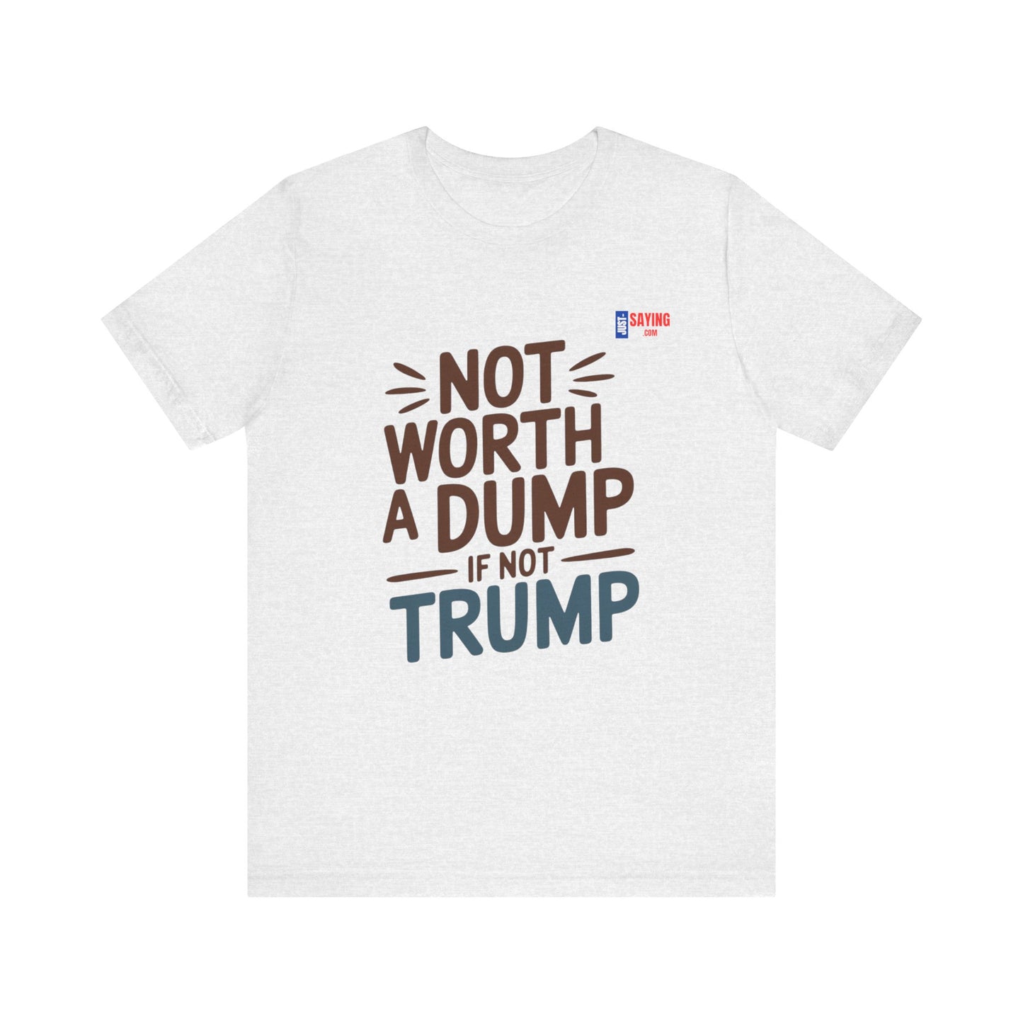 Not Worth A Dump