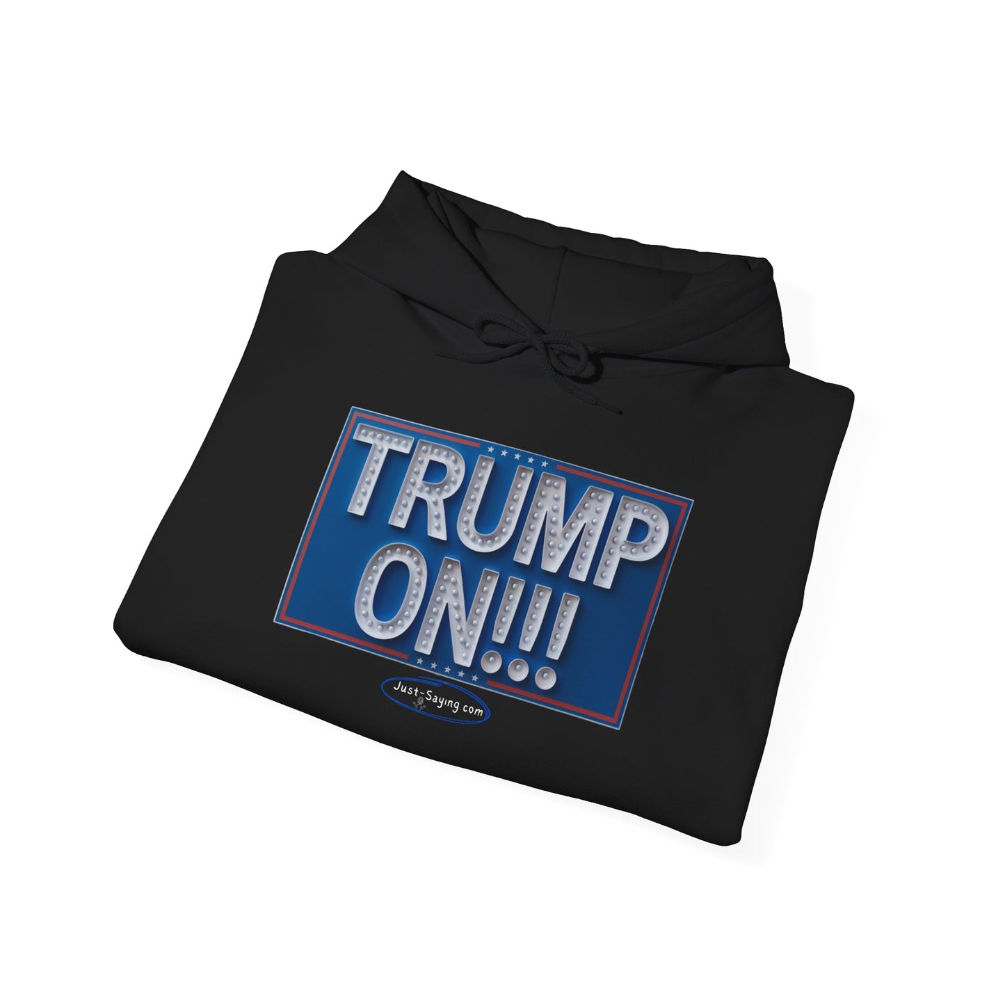 Hoodie: Trump On