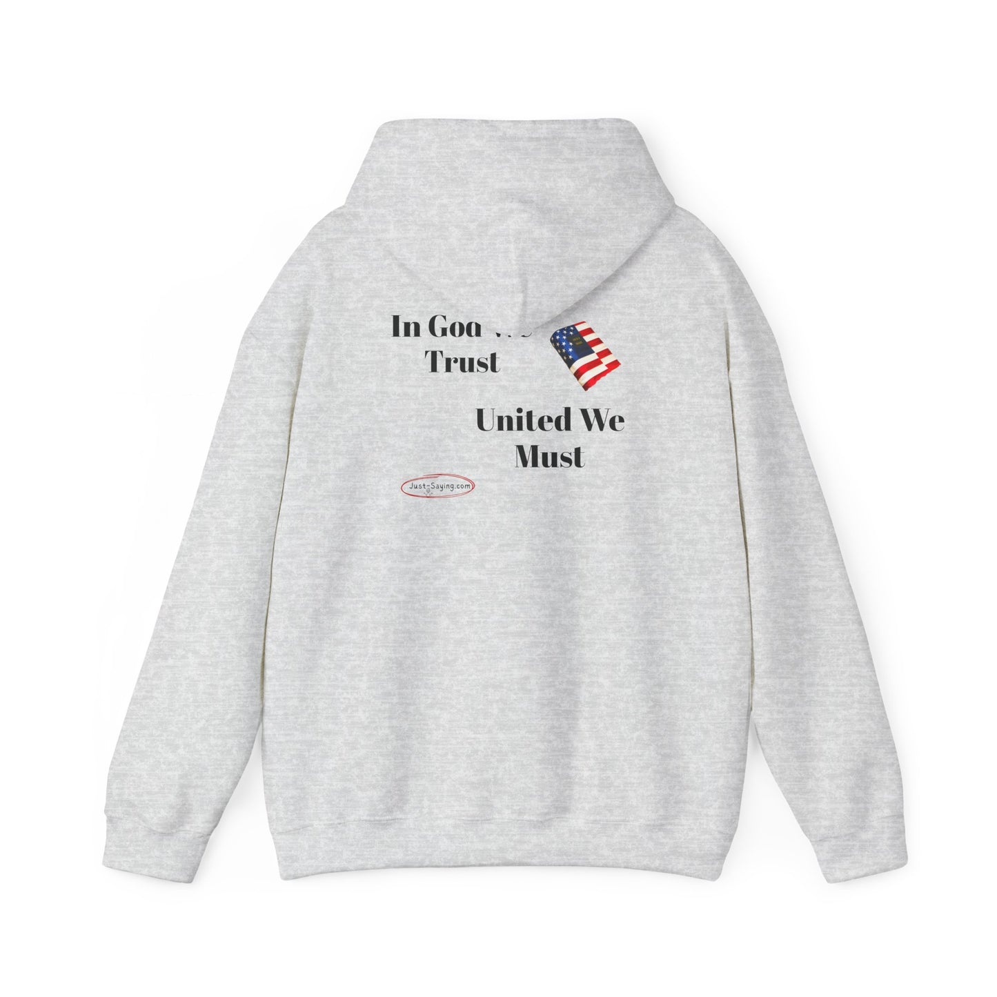 Hooded Sweatshirt united we must