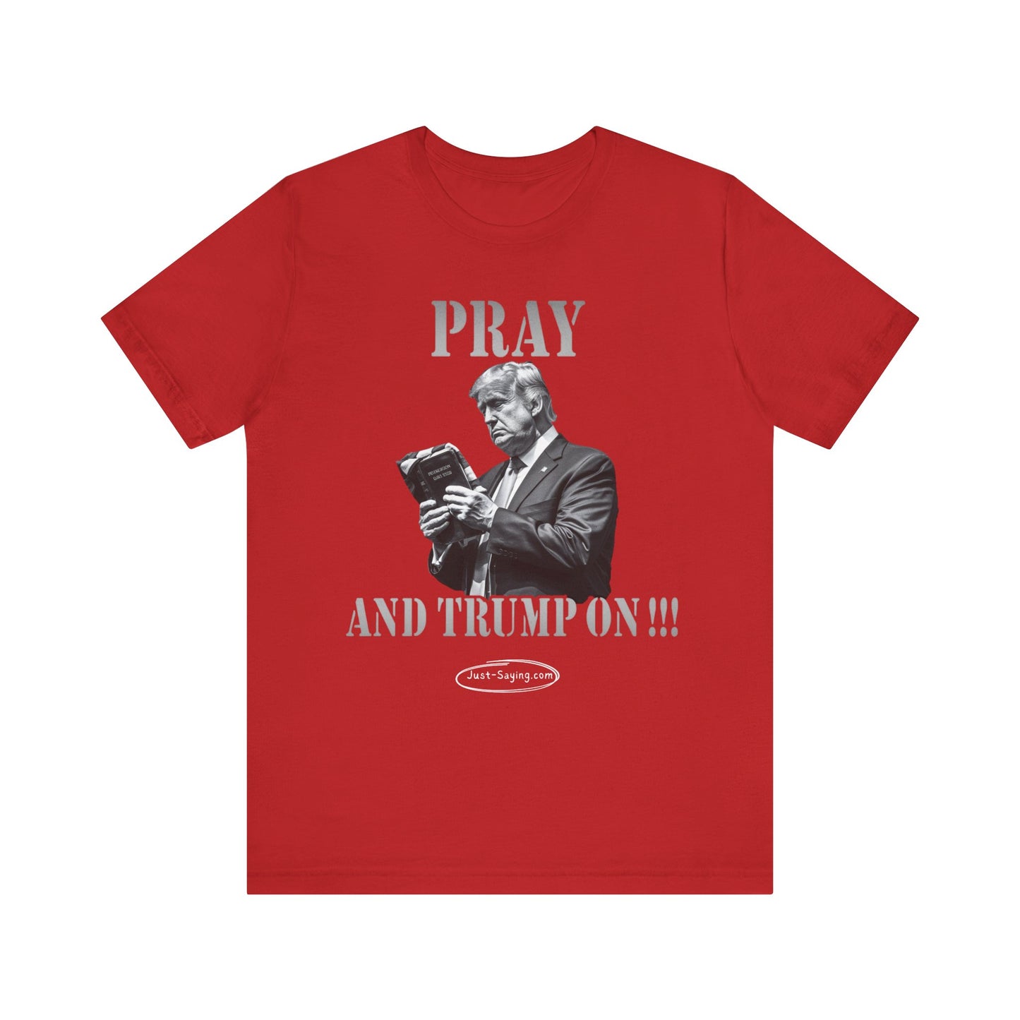 T-Shirt: Pray And Trump On