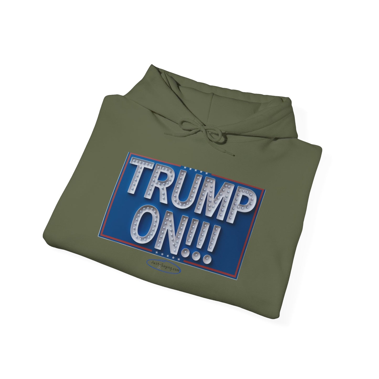 Hoodie: Trump On