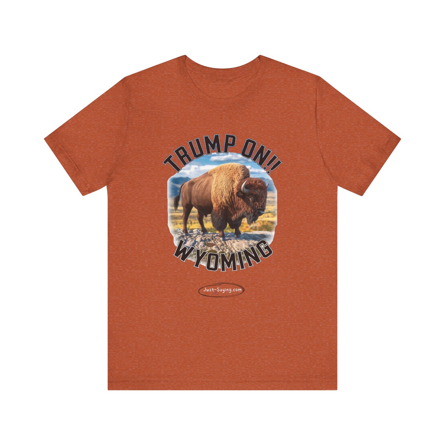 T-Shirt: Trump on Wyoming