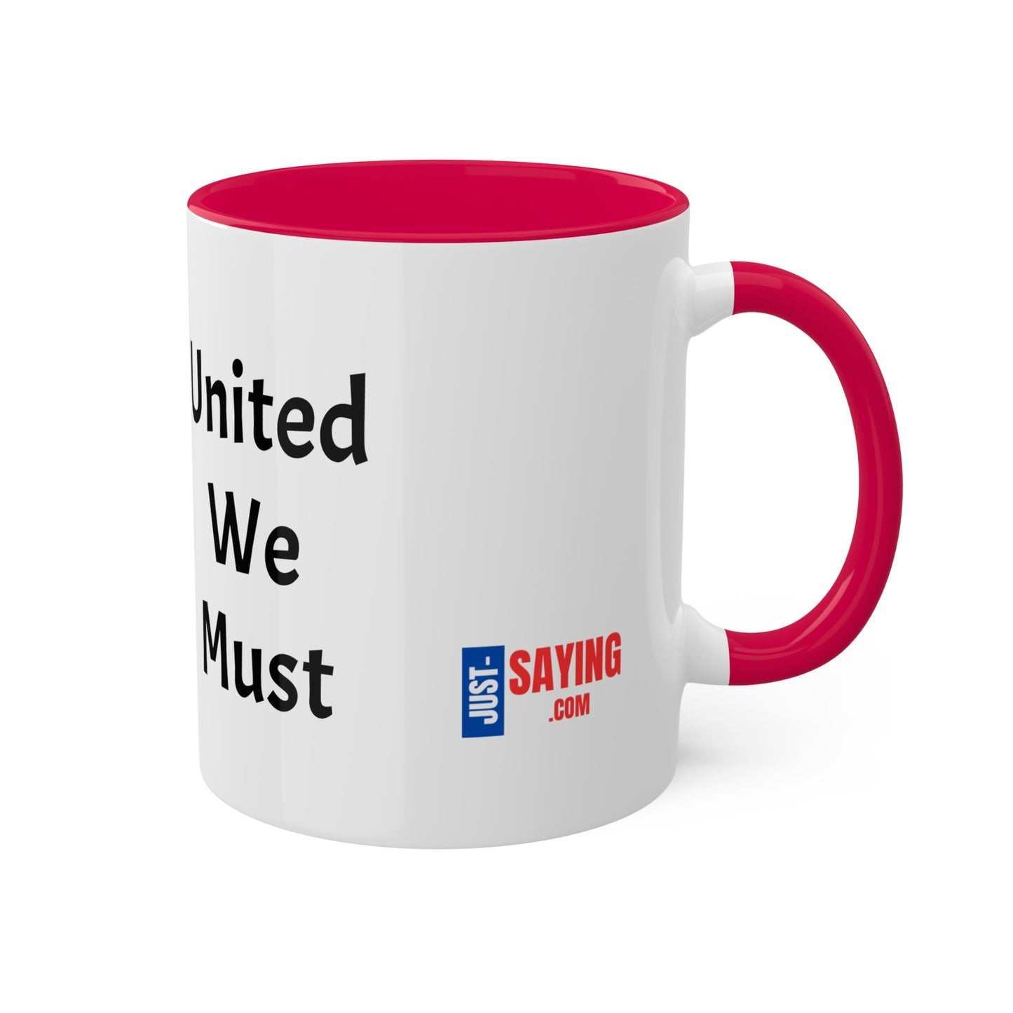 Colorful Mugs, 11oz united we must