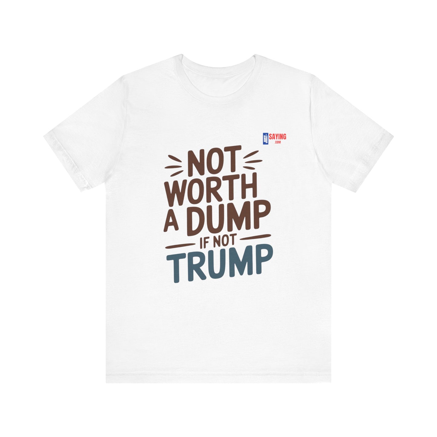 Not Worth A Dump