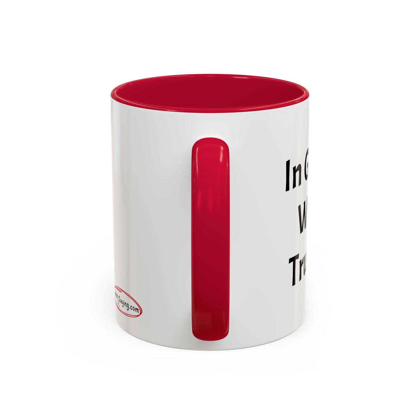 Mug: In God We Trust, United We Must