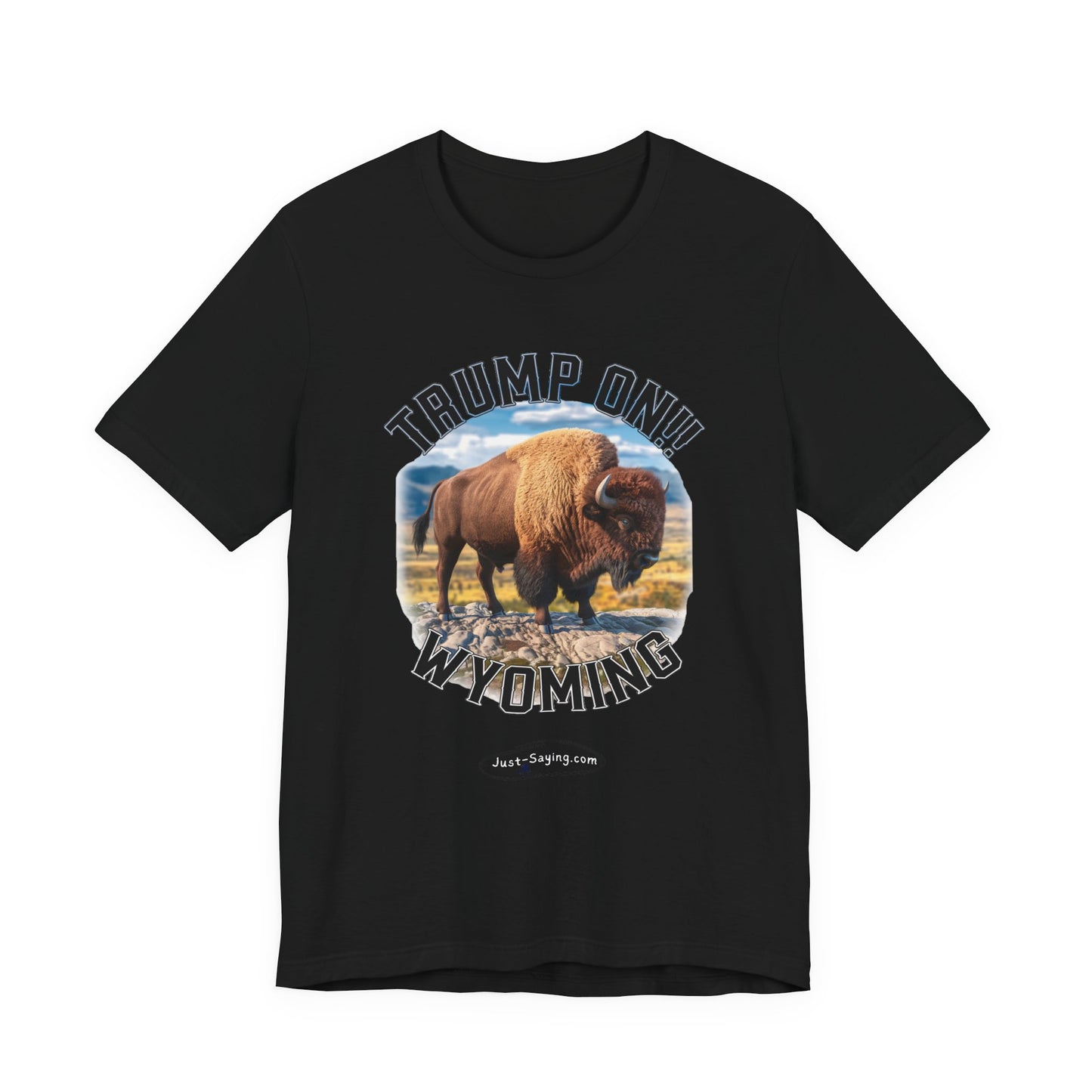 T-Shirt: Trump on Wyoming