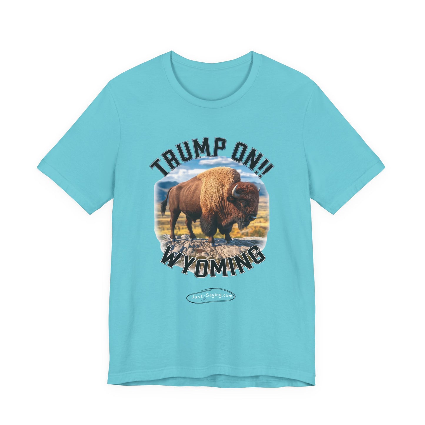 T-Shirt: Trump on Wyoming