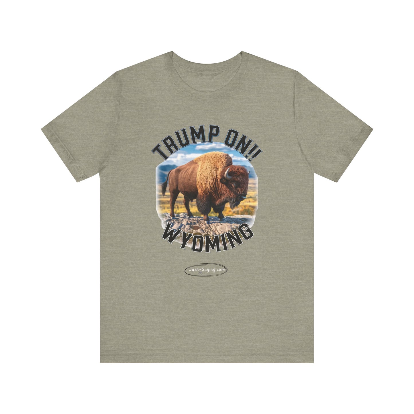 T-Shirt: Trump on Wyoming