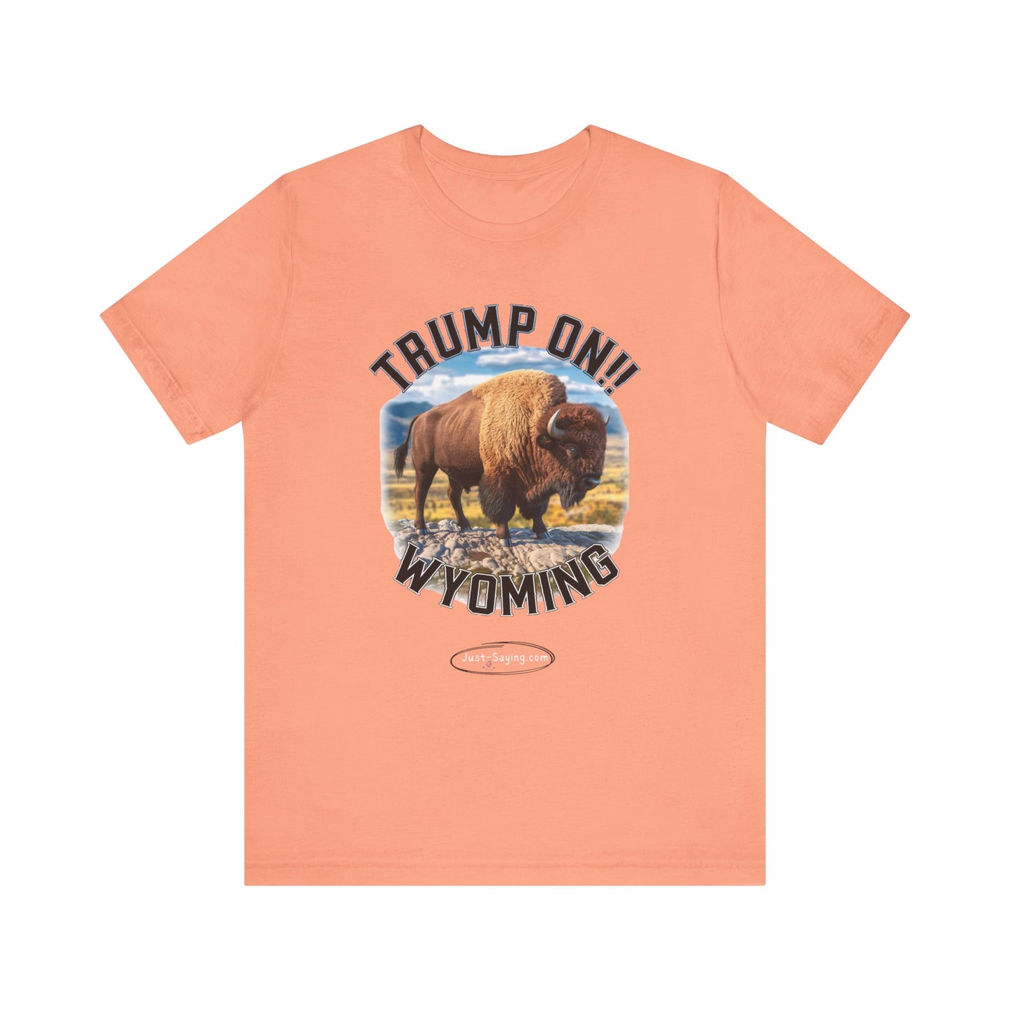 T-Shirt: Trump on Wyoming