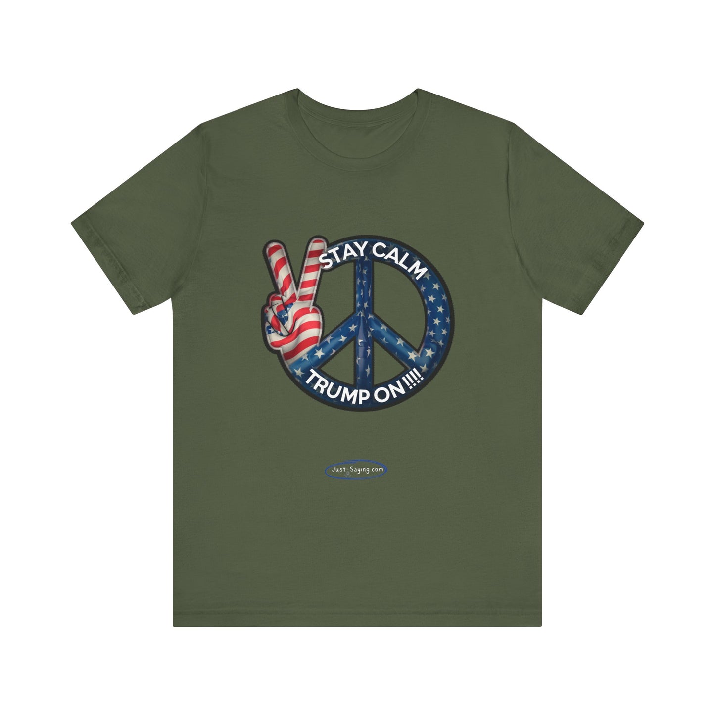 T-Shirt: Stay Calm Trump On