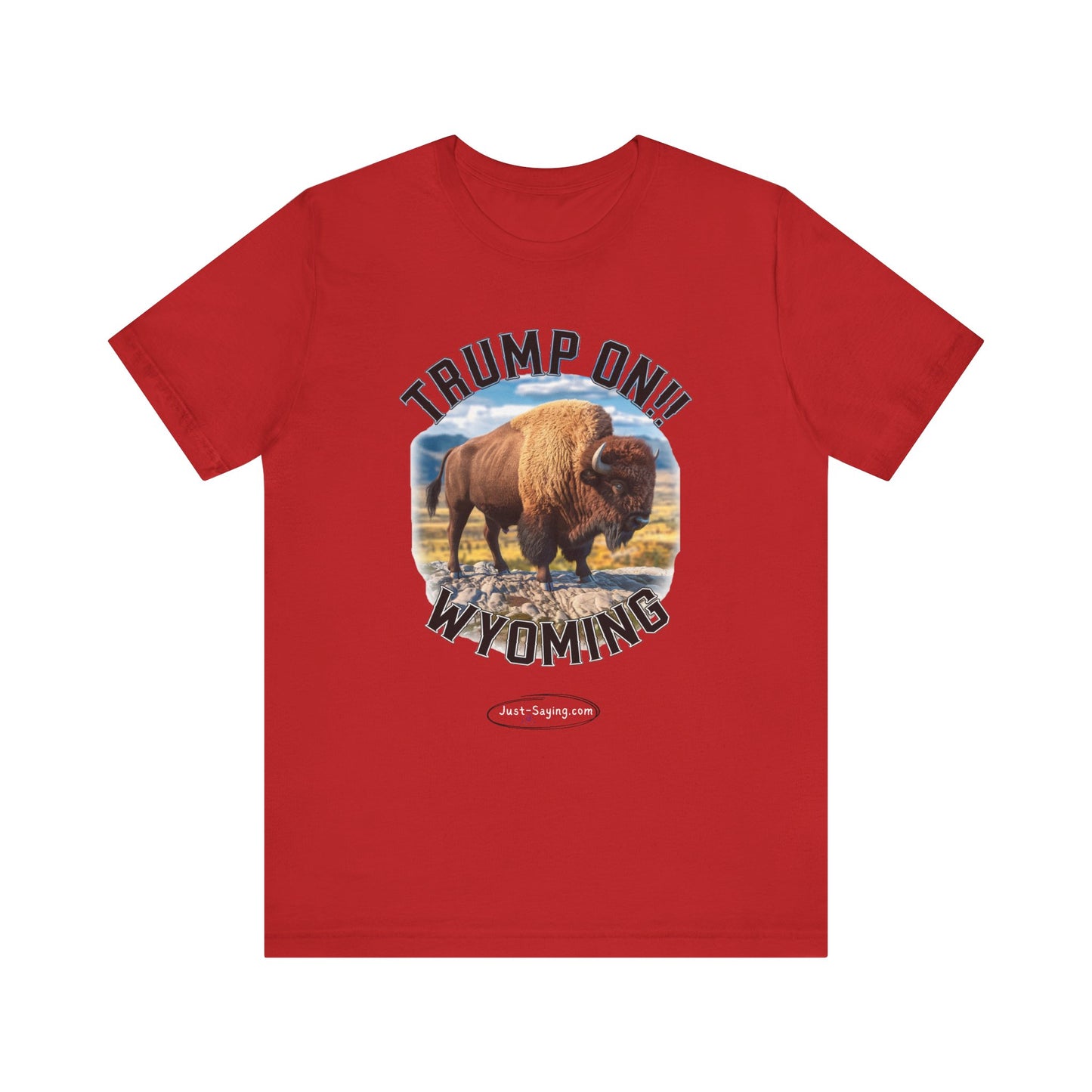 T-Shirt: Trump on Wyoming